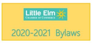 Little Elm Chamber of Commerce. 2020-2021 Bylaws