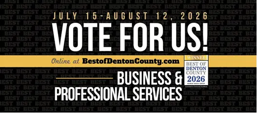 July 15-August 12, 2026 | Vote for Us! | Online at BestofDentonCounty.com